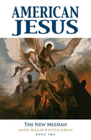 American Jesus Volume 2: The New Messiah-9781534315129