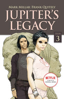 Jupiter''s Legacy, Volume 3 (NETFLIX Edition)