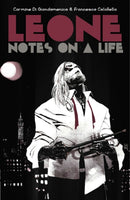 Leone: Notes on a Life-9781534320178