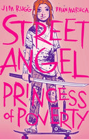 Street Angel: Princess of Poverty-9781534324848