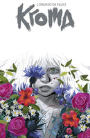 Kroma by Lorenzo De Felici Volume 1