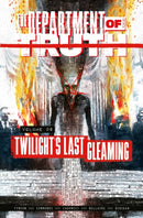 The Department of Truth Volume 6: Twilight's last Gleaming : Twilight's Last Gleaming-9781534330153