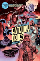 Gateway Drugs Volume 1: A Giant Generator Sampler-9781534340855
