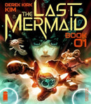 The Last Mermaid Book One-9781534359215