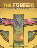 The Forged Volume 3: The Abandon Strike-9781534361447