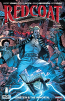Redcoat Volume 1 : Einstein & The Immortal-9781534373181