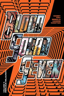 Blood Squad Seven Vol. 1 : Perilous Relaunch-9781534391499