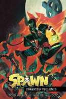 Spawn Unwanted Violence-9781534397026