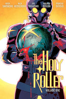 The Holy Roller Volume 1-9781534397323