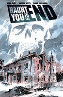 Haunt You to the End-9781534398542