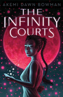 The Infinity Courts : Volume 1-9781534456501