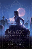 Magic Dark and Strange-9781534466081