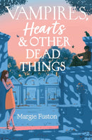 Vampires, Hearts & Other Dead Things-9781534474581