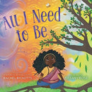 All I Need to Be-9781534478329