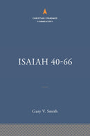 Isaiah 40-66: the Christian Standard Commentary