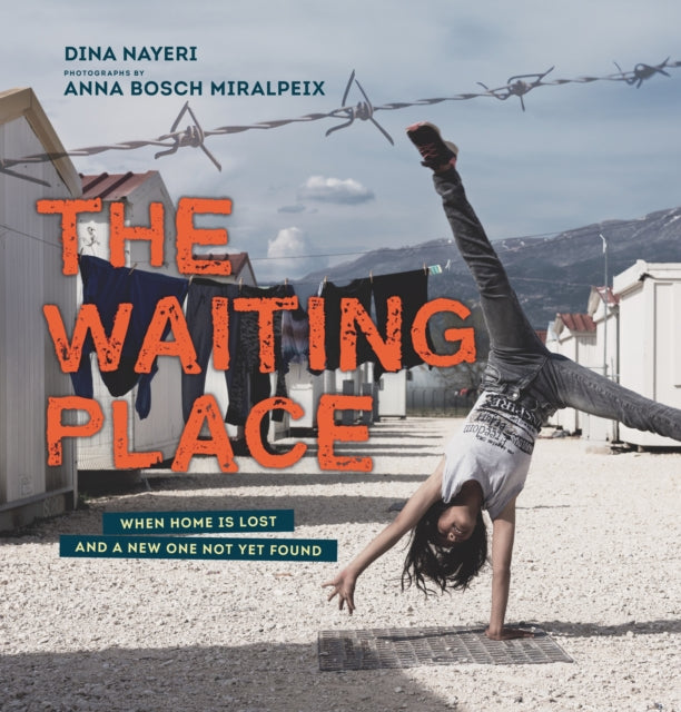 Waiting Place: When Home Is Lost and a New One Not Yet Found