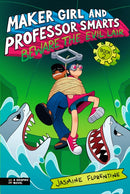 Maker Girl and Professor Smarts: Beware the Evil Lair