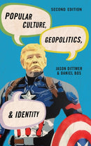 Popular Culture, Geopolitics, and Identity-9781538116722