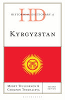Historical Dictionary of Kyrgyzstan