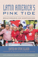 Latin America's Pink Tide : Breakthroughs and Shortcomings-9781538125632