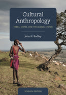 Cultural Anthropology : Tribes, States, and the Global System-9781538127902