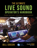 Ultimate Live Sound Operator''s Handbook