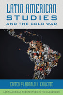Latin American Studies and the Cold War-9781538141595