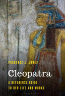 Cleopatra : A Reference Guide to Her Life and Works-9781538145203