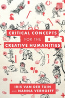 Critical Concepts for the Creative Humanities-9781538147740