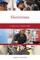 Electricians : A Practical Career Guide-9781538152034