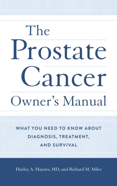 The Prostate Cancer Owner's Manual