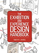 The Exhibition and Experience Design Handbook-9781538157985