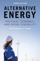 Alternative Energy : Political, Economic, and Social Feasibility-9781538169971