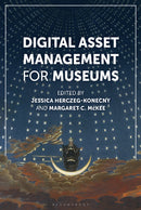 Digital Asset Management for Museums-9781538184516