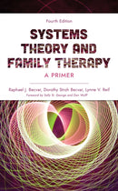 Systems Theory and Family Therapy : A Primer-9781538185674
