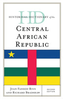Historical Dictionary of the Central African Republic-9781538185766