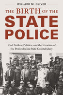 Birth of the State Police