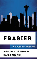 Frasier : A Cultural History-9781538188156