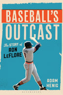 Baseball's Outcast : The Story of Ron LeFlore-9781538194959