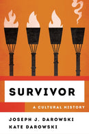 Survivor : A Cultural History-9781538196557