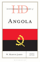 Historical Dictionary of Angola-9781538199596