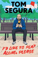 I'd Like to Play Alone, Please : Essays-9781538704639