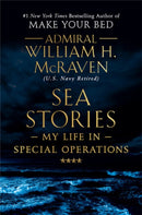 Sea Stories : My Life in Special Operations-9781538729748