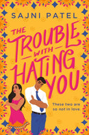 The Trouble with Hating You-9781538733332