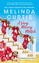 A Very Merry Match : Includes a bonus novella-9781538733455
