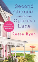 Second Chance on Cypress Lane : Includes a bonus novella-9781538734452