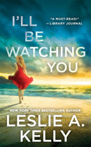 I'll Be Watching You (previously published as Watching You)-9781538735145