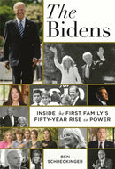 The Bidens : Inside the First Family's Fifty-Year Rise to Power-9781538738016