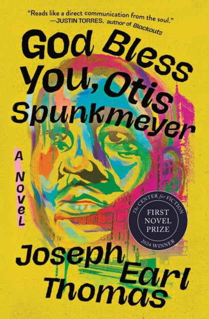 God Bless You, Otis Spunkmeyer : A Novel-9781538740996