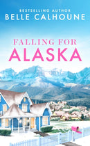 Falling for Alaska-9781538758205
